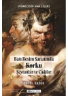 Uygarlığın Ayak İzleri Batı Resminde Korku -1  Şeytanlar ve Cadılar