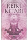Uygulamalarla Reiki Kitabı
