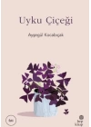 Uyku Çiçeği