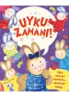 Uyku Zamanı!
