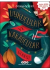 Uykucular ve Kakaocular Ülkesi