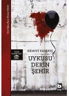 Uykusu Derin Şehir