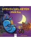 Uykusu Gelmeyen Minik Kuş