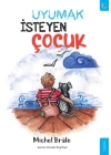 Uyumak İsteyen Çocuk