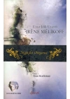 Uyur İdik Uyardı - Irene Melikoff