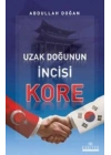 Uzak Doğunun İncisi Kore