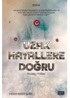 Uzak Hayallere Doğru