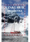 Uzaklar Iı - Antarktika