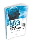 Uzaktan Beyin Kontrolü Nasıl Yapılıyor?