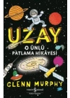 Uzay O Ünlü Patlama Hikayesi
