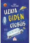 Uzaya Giden Otobüs