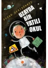 Uzayda Bir Yatılı Okul