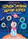 Uzayda Sahibini Arayan Köpek
