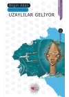 Uzaylılar Geliyor