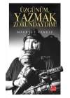 Üzgünüm, Yazmak Zorundaydım!