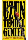Uzun Tembel Günler