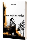 Uzun Yol, Kısa Hikâye