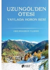 Uzungölden Ötesi-Yaylada Horon Sesi