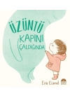 Üzüntü Kapını Çaldığında