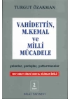 Vahidettin, M. Kemal ve Milli Mücadele