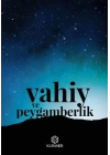 Vahiy ve Peygamberlik
