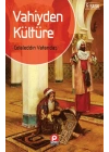 Vahiyden Kültüre