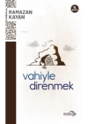 Vahiyle Direnmek