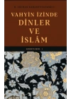 Vahyin İzinde Dinler ve İslâm