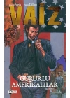 Vaiz Cilt 3: Gururlu Amerikalılar