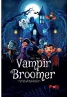 Vampir Broomer -Farklı Arkadaşlar