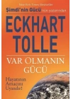 Var Olmanın Gücü