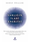Varlığın İlahi Enerjisi