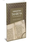 Varlıktan Tanrıya