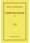Varolma Savaşı 1