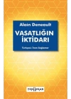 Vasatlığın İktidarı