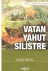 Vatan Yahut Silistre