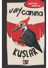Vay Canına Kuşlar