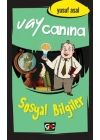 Vay Canına Sosyal Bilgiler