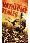 Vazgeçmeyenler Bir Çanakkale Kitabı