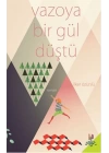 Vazoya Bir Gül Düştü