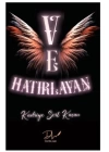 Ve Hatırlayan
