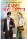 Ve Kader Böyle İstedi