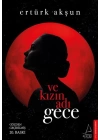 Ve Kızın Adı Gece