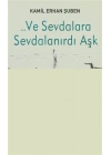Ve Sevdalara Sevdalanırdı Aşk