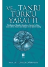 Ve... Tanrı Türkü Yarattı
