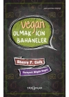 Vegan Olmak İçin Bahaneler