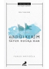 Veli Sultan Abdülkerim Satuk Buğra Han