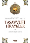 Velilerin Dilinden Tasavvufi Hikayeler  Nur İplikleri