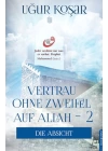 Vertrau Ohne Zweifel Auf Allah 2 - Die Absicht