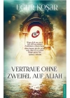 Vertraue Ohne Zweifel Auf Allah